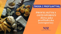 &quot;Środa z profilaktyką&quot; - Profilaktyka osteoporozy