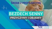 Obturacyjny bezdech senny - Środa z Profilaktyką