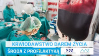 „Środa z profilaktyką” - Krwiodawstwo darem życia