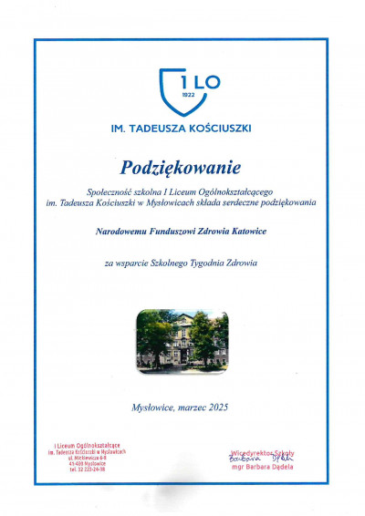 Podziękowanie I Liceum Ogólnokształcącego dla Śląskiego OW NFZ za wsparcie wydarzenia