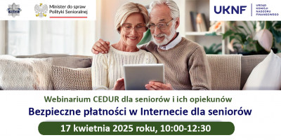 Webinarium „Bezpieczne płatności w Internecie dla seniorów”