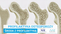 „Środa z profilaktyką” - Profilaktyka Osteoporozy