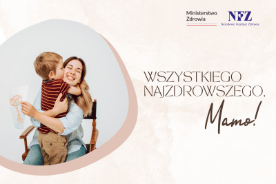 Świętuj Dzień Matki z Śląskim OW NFZ - zdrowie w centrum uwagi