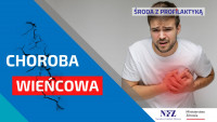 Choroba niedokrwienna serca - Środa z Profilaktyką